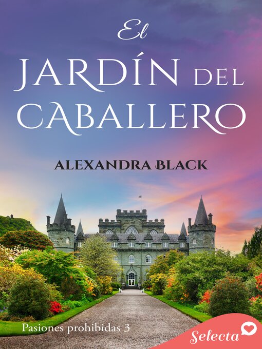 Cover image for El jardín del caballero (Pasiones prohibidas 3)